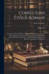 Corpus Iuris Civilis Romani by Denis Charles Godefroy-Menilglaise, Paperback | Indigo Chapters