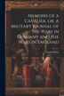 Memoirs of a Cavalier or A Military Journal of the Wars in Germany and the Wars in England by Defoe Daniel, Paperback | Indigo Chapters