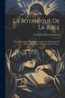 La Botanique De La Bible by Frederick Fitzroy Hamilton, Paperback | Indigo Chapters