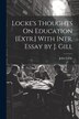 Locke's Thoughts On Education [Extr.] With Intr. Essay by J. Gill by John Locke, Paperback | Indigo Chapters