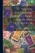 The V.r. Illustrated Postage Stamp Album And Catalogue by Edward Stanley Gibbons, Paperback | Indigo Chapters