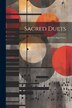 Sacred Duets by Anonymous, Paperback | Indigo Chapters