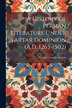 A History of Persian Literature Under Tartar Dominion (A.D. 1265-1502) by Edward Granville Browne, Paperback | Indigo Chapters