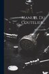 Manuel Du Coutelier. by Henri Landrin, Paperback | Indigo Chapters