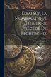Essai sur la Numismatique Iberienne Précédé de Recherches by P André Boudard, Paperback | Indigo Chapters