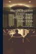 Managing the Corporate Intelligence Function by Sumantra Ghoshal, Paperback | Indigo Chapters