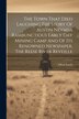 The Town That Died Laughing The Story Of Austin Nevada Rambunctious Early Day Mining Camp And Of Its Renowned Newspaper The Reese River