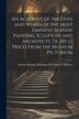 An Account of the Lives and Works of the Most Eminent Spanish Painters Sculptors and Architects Tr. [By U. Price] From the Musæum | Indigo Chapters