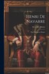 Henri de Navarre by Alexandre Dumas, Paperback | Indigo Chapters