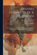 Oeuvres Complètes De B. De Spinoza by Benedictus De Spinoza, Paperback | Indigo Chapters