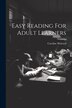 Easy Reading For Adult Learners by Caroline Holroyd, Paperback | Indigo Chapters