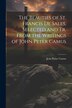 The Beauties of St. Francis De Sales Selected and Tr. From the Writings of John Peter Camus by Jean Pierre Camus, Paperback | Indigo Chapters