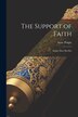 The Support of Faith by Isaac Polgar, Paperback | Indigo Chapters