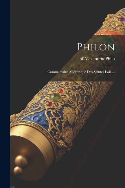Philon by Philo Of Alexandria, Paperback | Indigo Chapters