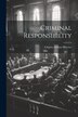 Criminal Responsibility by Charles Arthur Mercier, Paperback | Indigo Chapters