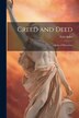 Creed and Deed by Felix Adler, Paperback | Indigo Chapters