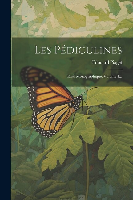 Les Pédiculines by Édouard Piaget, Paperback | Indigo Chapters