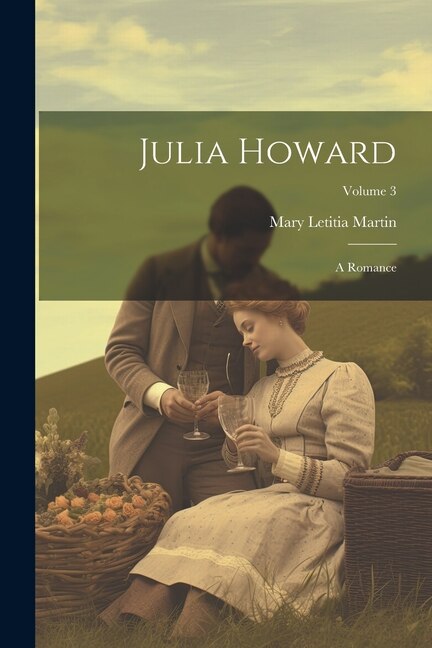 Julia Howard by Mary Letitia Martin, Paperback | Indigo Chapters