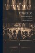 Othello by William Shakespeare, Paperback | Indigo Chapters
