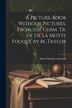 A Picture-Book Without Pictures From the Germ. Tr. of De La Motte Fouqué by M. Taylor by Hans Christian Andersen, Paperback | Indigo Chapters