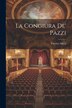 La Congiura De' Pazzi by Vittorio Alfieri, Paperback | Indigo Chapters