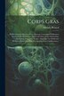 Corps Gras by Adolphe Renard, Paperback | Indigo Chapters