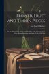 Flower Fruit and Thorn Pieces by Jean Paul F Richter, Paperback | Indigo Chapters