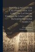 Septem Linguarum Calepinus Hoc Est Lexicon Latinum Variarum Linguarum Interpretatione Adjecta by Ambrogio Calepino, Paperback | Indigo Chapters