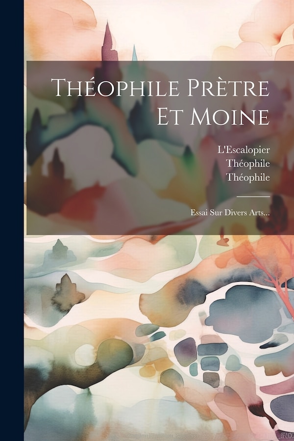 Théophile Prètre Et Moine by L'Escalopier, Paperback | Indigo Chapters