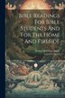 Bible Readings For Bible Students And For The Home And Fireside by Samuel L [from Old Catalog] Speck, Paperback | Indigo Chapters