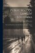 Public School Laws of Louisiana by Dept Of Education, Paperback | Indigo Chapters