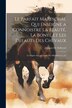 Le Parfait Mareschal Qui Enseigne a Connoistre La Beauté La Bonté Et Les Defauts Des Chevaux by Jacques De Solleysel, Paperback | Indigo Chapters