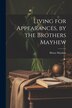 Living for Appearances by the Brothers Mayhew by Henry Mayhew, Paperback | Indigo Chapters