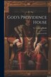 God's Providence House by G Linnaeus Banks, Paperback | Indigo Chapters