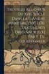 Troubles Reliqieux Du Xvie Siècle Dans La Flandre Maritime 1560-1570 Documents Originaux [Ed.] Par E. De Coussemaker by Anonymous, Paperback