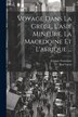 Voyage Dans La Grèce L'asie Mineure La Macedoine Et L'afrique . by Paul Lucas, Paperback | Indigo Chapters