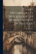 Études Historiques Et Critiques Sur Les Monts-de-piété En Belgique by P De Decker, Paperback | Indigo Chapters
