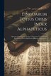 Linguarum Totius Orbis Index Alphabeticus by Anonymous, Paperback | Indigo Chapters