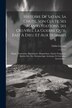 Histoire De Satan Sa Chute Son Culte Ses Manifestations Ses Oeuvres La Guerre Qu'il Fait À Dieu Et Aux Hommes by l'abbé Lecanu, Paperback