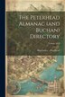 The Peterhead Almanac (and Buchan) Directory; Volume 1853 by Directories - Peterhead, Paperback | Indigo Chapters