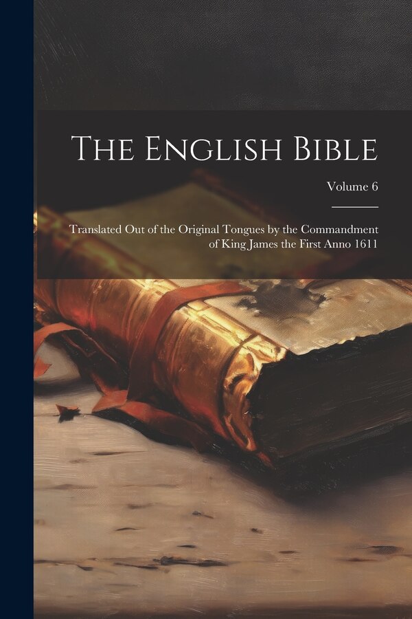 The English Bible by Anonymous, Paperback | Indigo Chapters