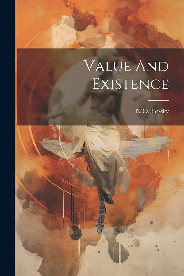 Value And Existence by No Lossky, Paperback | Indigo Chapters