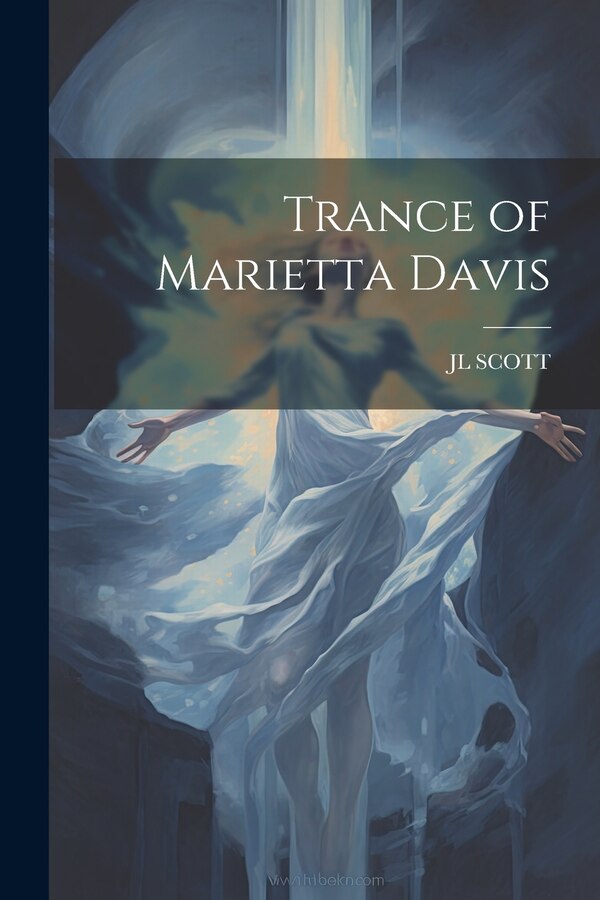 Trance of Marietta Davis by JL SCOTT, Paperback | Indigo Chapters