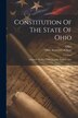 Constitution Of The State Of Ohio, Paperback | Indigo Chapters