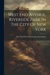 West End Avenue Riverside Park In The City Of New York by New York West End Avenue Association, Paperback | Indigo Chapters