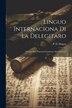 Linguo Internaciona Di La Delegitaro by P D Hugon, Paperback | Indigo Chapters