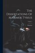 The Dissertations Of Maximus Tyrius; Volume 1 by Maximus (of Tyre), Paperback | Indigo Chapters