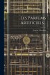 Les Parfums Artificiels. by Eugène Charabot, Paperback | Indigo Chapters