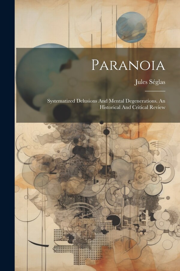 Paranoia by Jules Séglas, Paperback | Indigo Chapters