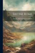 Sixtine Rome by Johannes Albertus Franciscus Orbaan, Paperback | Indigo Chapters
